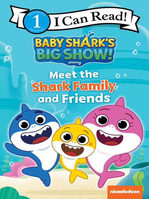 Title details for Meet the Shark Family and Friends by Pinkfong - Available